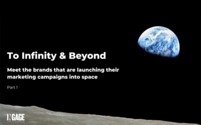 To infinity and beyond: 10 brands that are launching their marketing campaigns into space